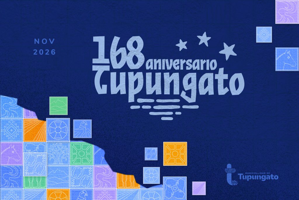 ¡COMIENZA EL MES DE FESTEJOS POR EL 168° ANIVERSARIO DE TUPUNGATO!